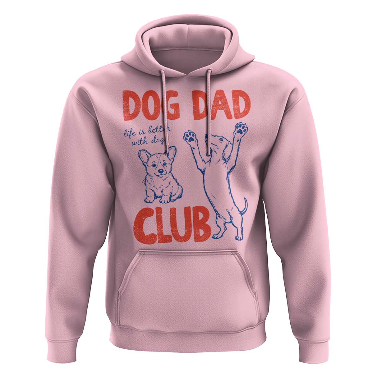 Dog Dad Club Hoodie Life is Better with Dogs Father's Day