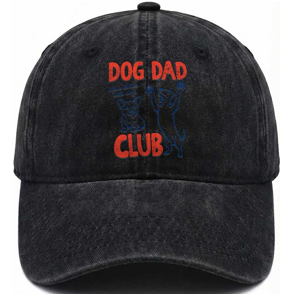 Dog Dad Club Washed Cotton Baseball Cap Life is Better with Dogs Father's Day