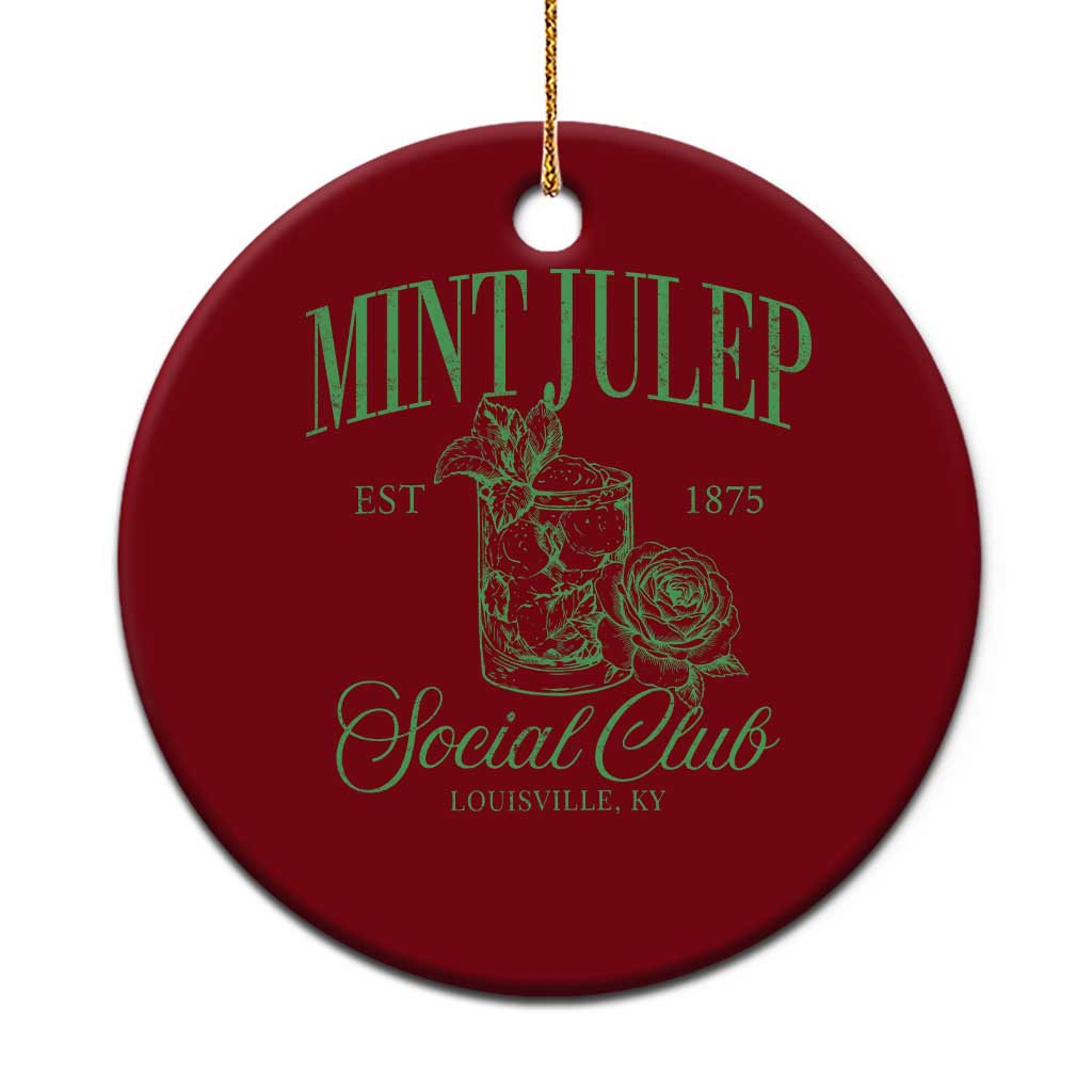Mint Julep Social Club KY Funny Derby Cocktail Ceramic Ornament