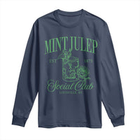 Mint Julep Social Club KY Funny Derby Cocktail Long Sleeve Shirt