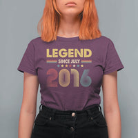 July 10th Birthday T Shirt For Women Legends Since July 2016 Retro Bday