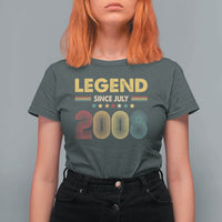 July 18th Birthday T Shirt For Women Legends Since July 2008 Retro Bday
