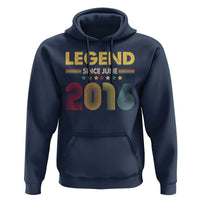 June 10th Birthday Hoodie Legends Since June 2016 Retro Bday