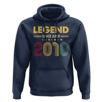 June 16th Birthday Hoodie Legends Since June 2010 Retro Bday