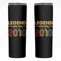 June 16th Birthday Skinny Tumbler Legends Since June 2010 Retro Bday