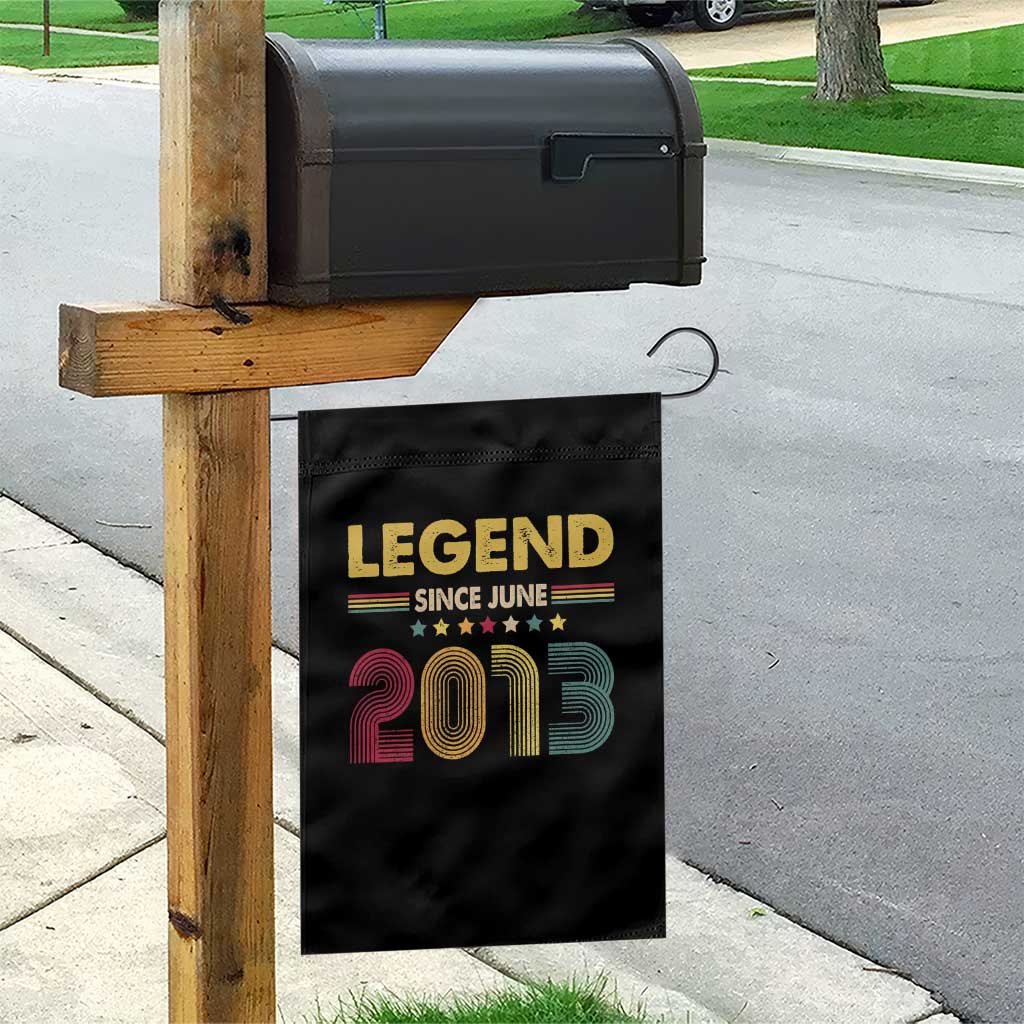 June 13th Birthday Garden Flag Legends Since June 2013 Retro Bday