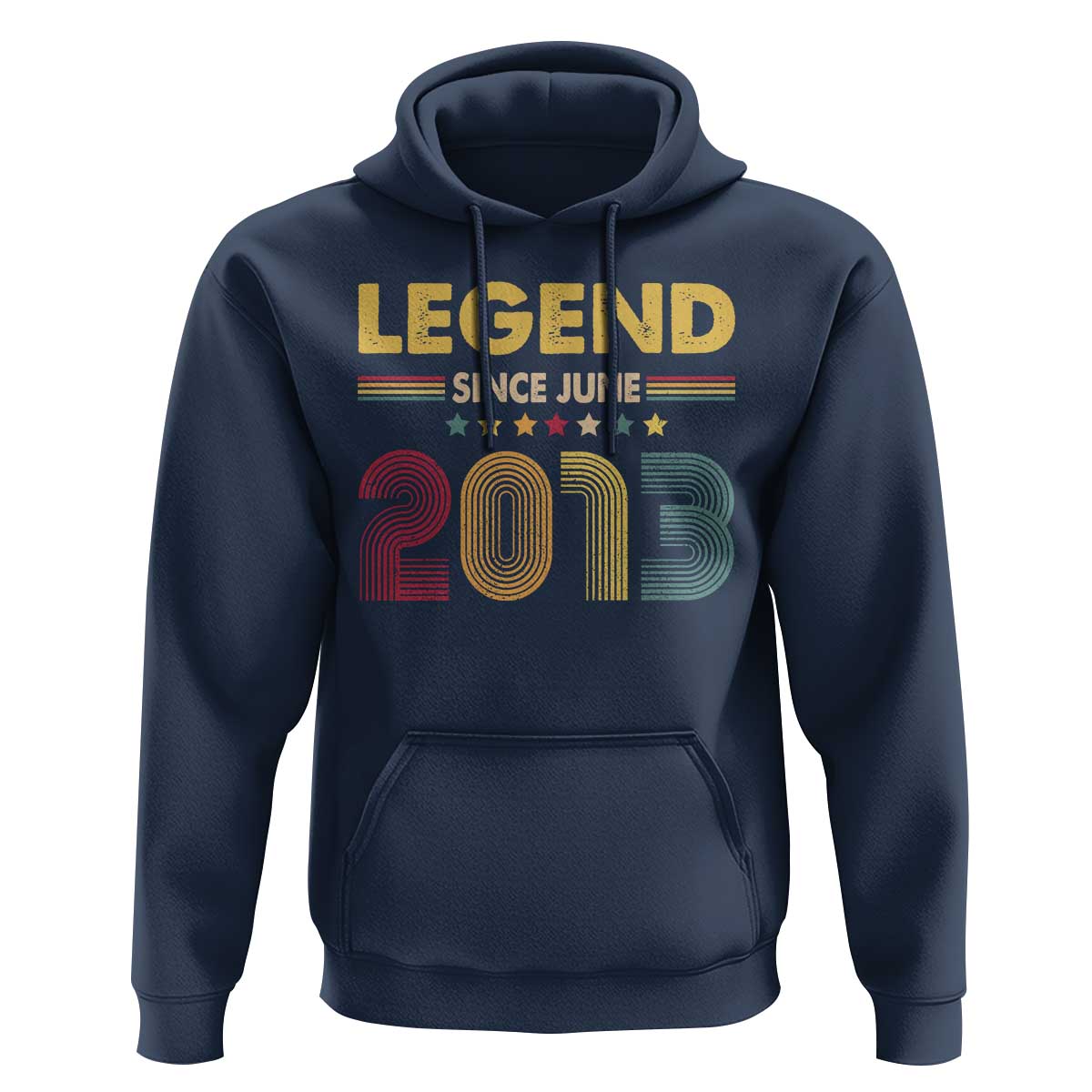 June 13th Birthday Hoodie Legends Since June 2013 Retro Bday