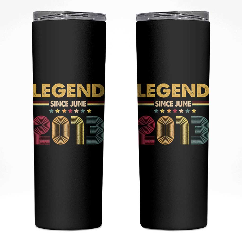 June 13th Birthday Skinny Tumbler Legends Since June 2013 Retro Bday