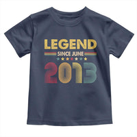 June 13th Birthday Toddler T Shirt Legends Since June 2013 Retro Bday