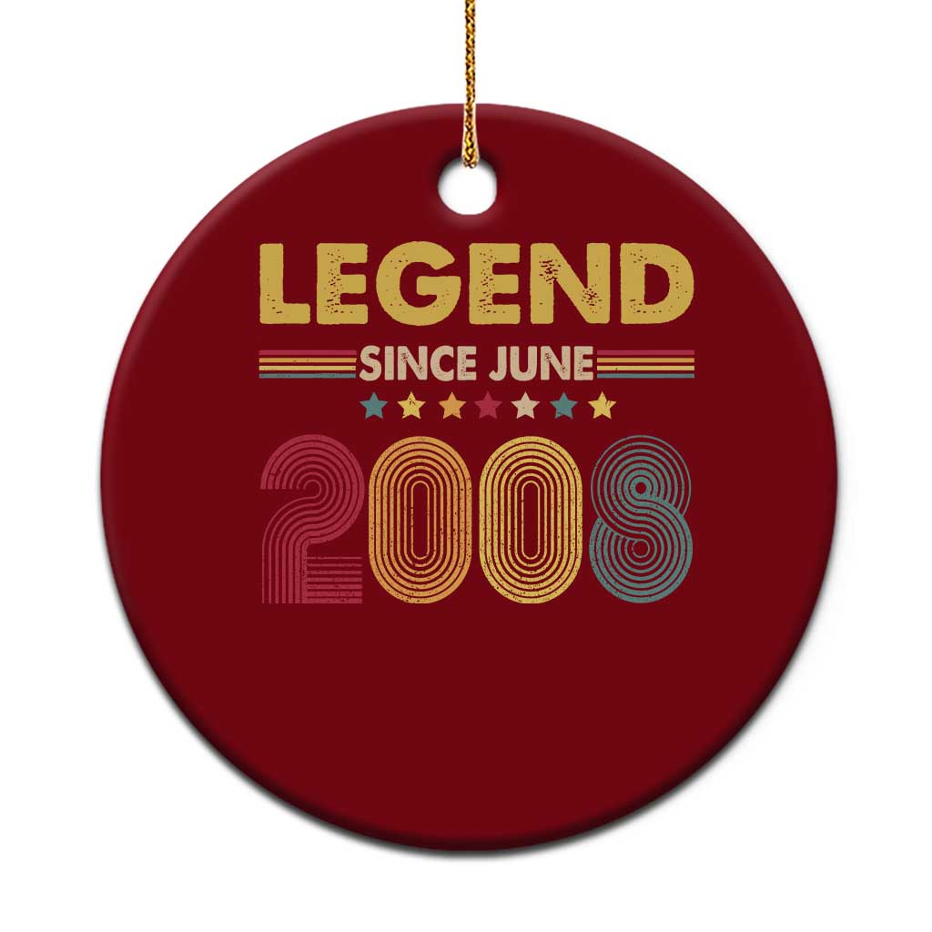 June 18th Birthday Ceramic Ornament Legends Since June 2008 Retro Bday