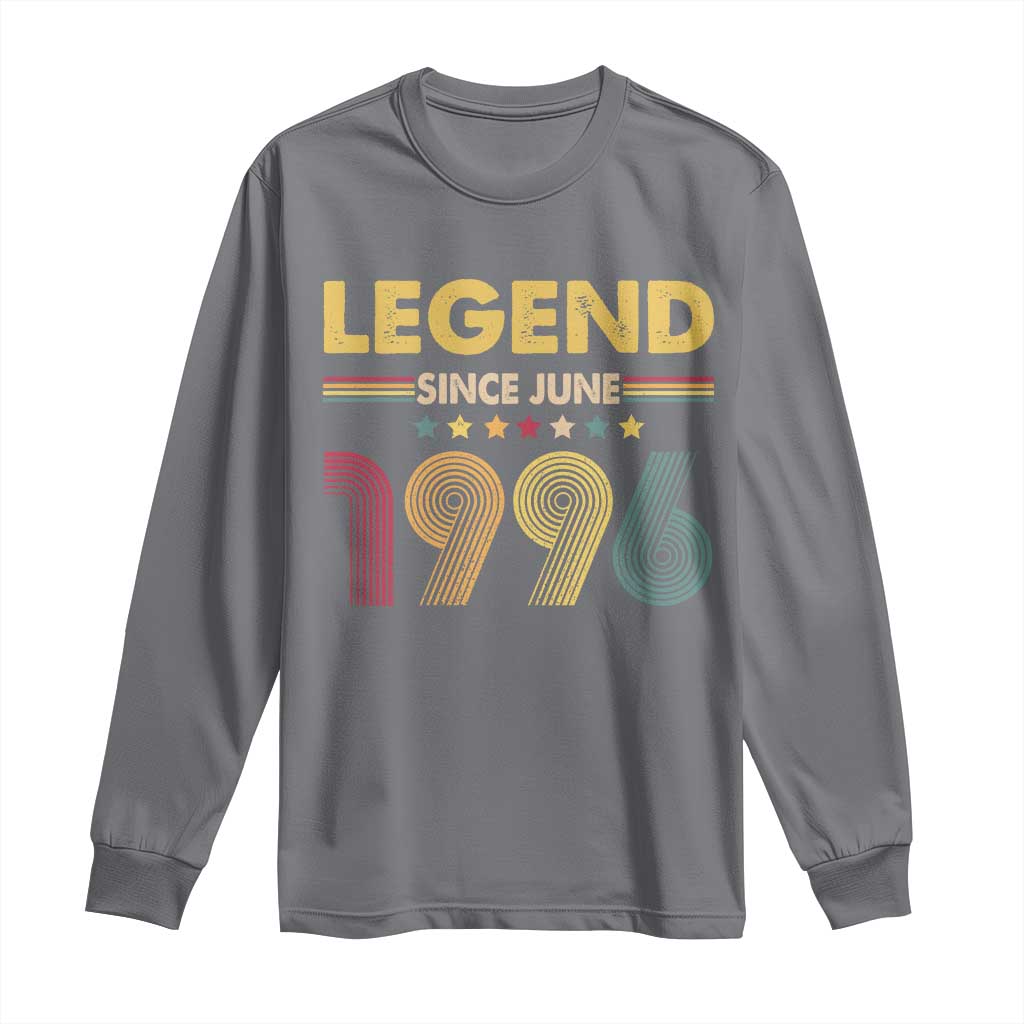 June 30th Birthday Long Sleeve Shirt Legends Since June 1996 Retro Bday