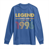 June 30th Birthday Long Sleeve Shirt Legends Since June 1996 Retro Bday