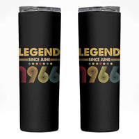 June 60th Birthday Skinny Tumbler Legends Since June 1966 Retro Bday