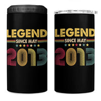 May 13th Birthday 4 in 1 Can Cooler Tumbler Legends Since May 2013 Retro Bday