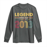 May 13th Birthday Long Sleeve Shirt Legends Since May 2013 Retro Bday