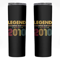 May 16th Birthday Skinny Tumbler Legends Since May 2010 Retro Bday