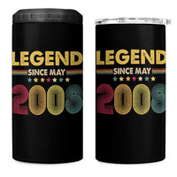 May 18th Birthday 4 in 1 Can Cooler Tumbler Legends Since May 2008 Retro Bday