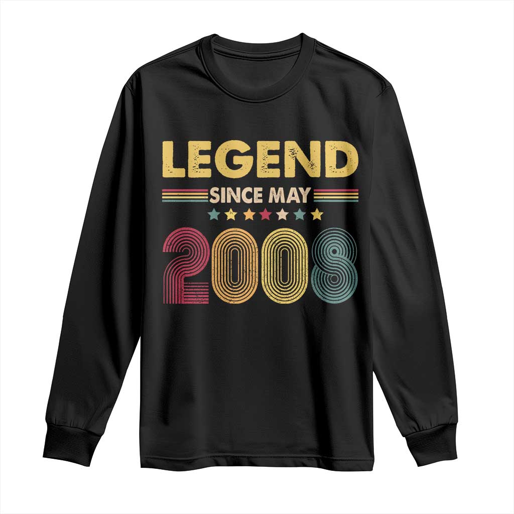 May 18th Birthday Long Sleeve Shirt Legends Since May 2008 Retro Bday