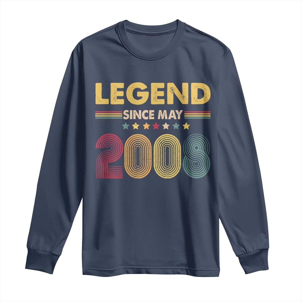May 18th Birthday Long Sleeve Shirt Legends Since May 2008 Retro Bday
