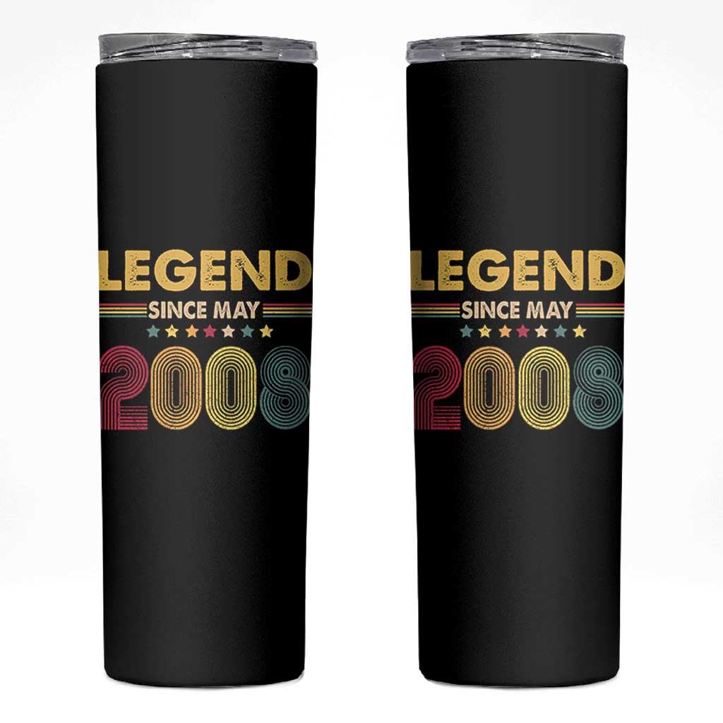 May 18th Birthday Skinny Tumbler Legends Since May 2008 Retro Bday