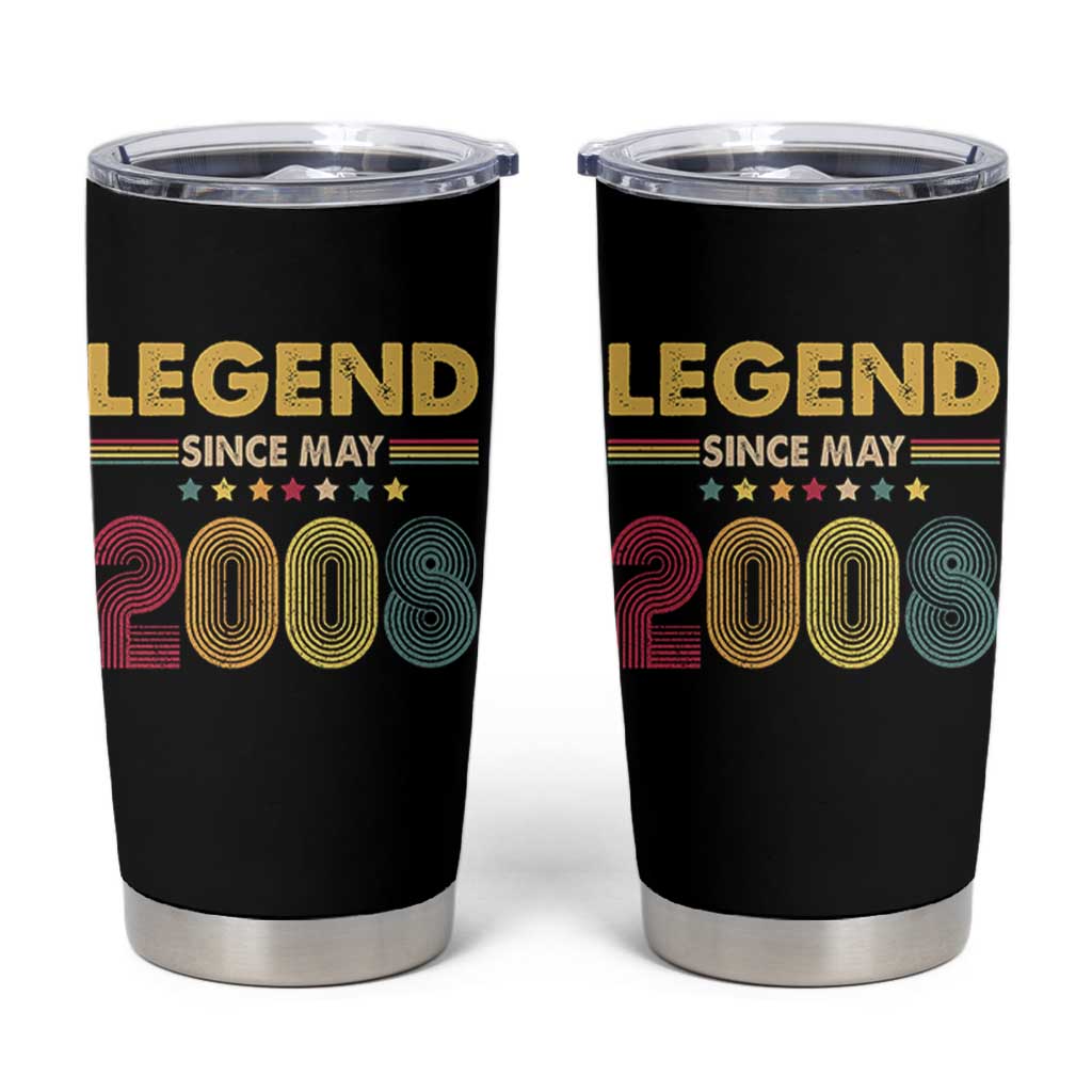 May 18th Birthday Tumbler Cup Legends Since May 2008 Retro Bday