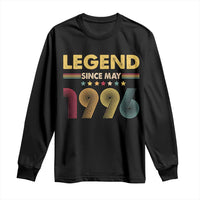 May 30th Birthday Long Sleeve Shirt Legends Since May 1996 Retro Bday
