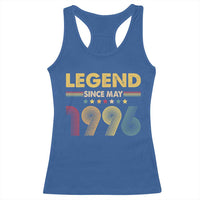 May 30th Birthday Racerback Tank Top Legends Since May 1996 Retro Bday