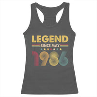 May 40th Birthday Racerback Tank Top Legends Since May 1986 Retro Bday