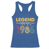 May 40th Birthday Racerback Tank Top Legends Since May 1986 Retro Bday