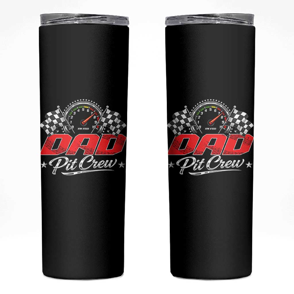Dad Pit Crew Skinny Tumbler Racing Family Matching Father's Day