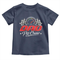 Dad Pit Crew Toddler T Shirt Racing Family Matching Father's Day
