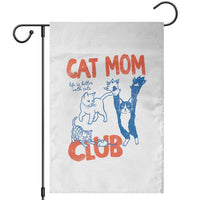Cat Mom Club Garden Flag Life is Better with Cats Mothers Day