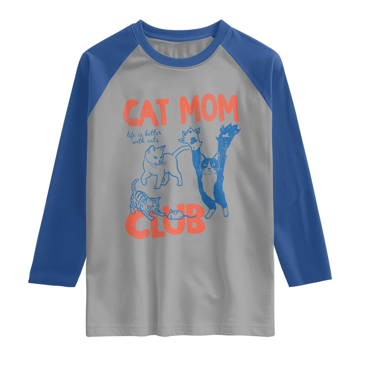 Cat Mom Club Raglan Shirt Life is Better with Cats Mothers Day