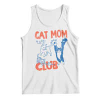 Cat Mom Club Tank Top Life is Better with Cats Mothers Day