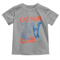 Cat Mom Club Toddler T Shirt Life is Better with Cats Mothers Day