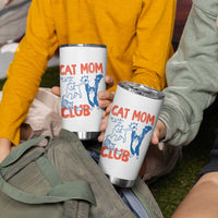 Cat Mom Club Tumbler Cup Life is Better with Cats Mothers Day