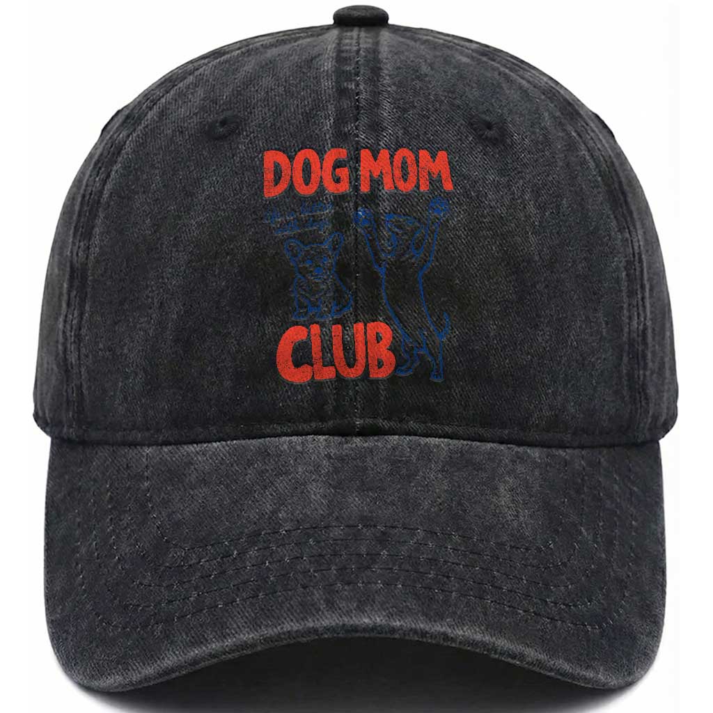 Dog Mom Club Washed Cotton Baseball Cap Life is Better with Dogs Mother's Day