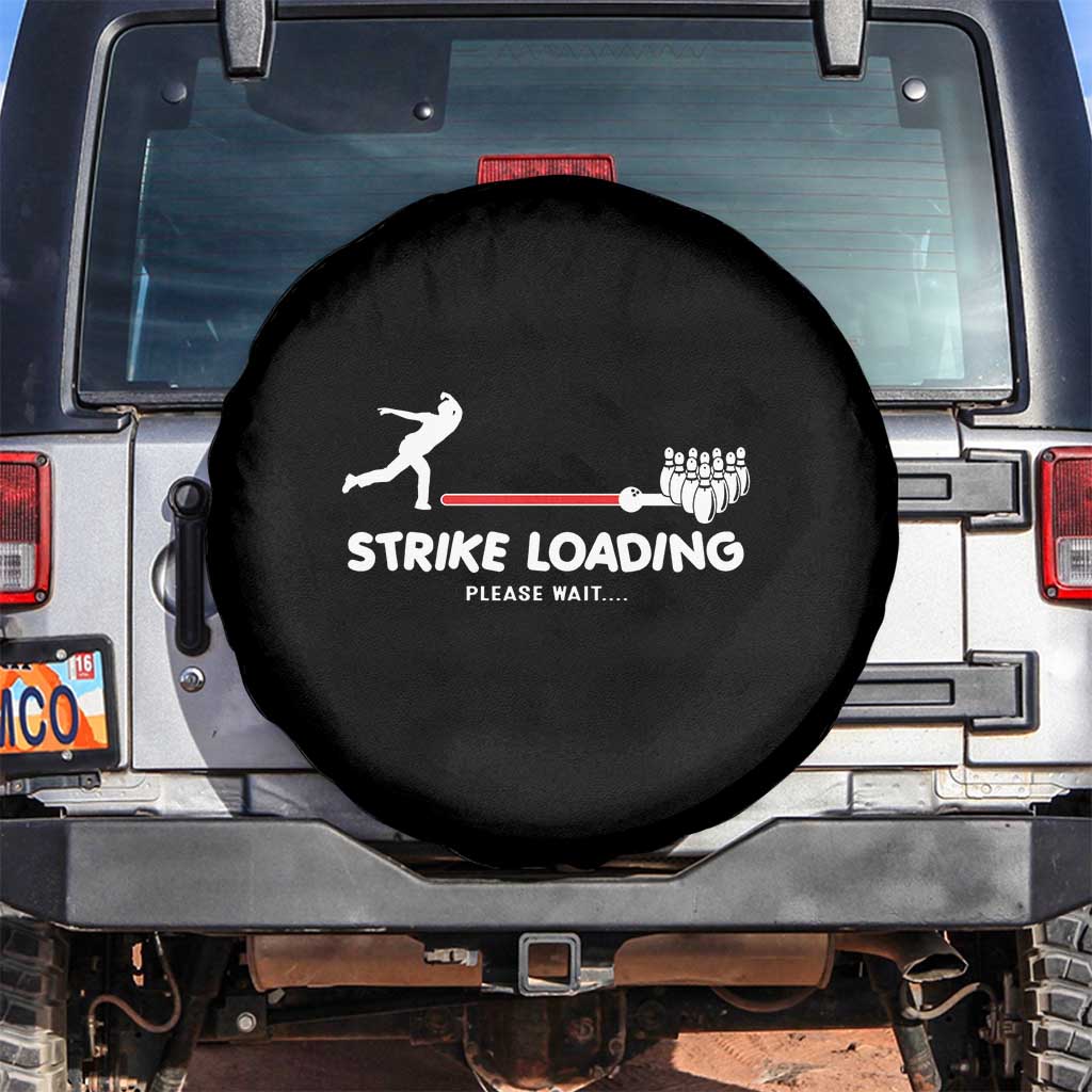 Funny Bowling Spare Tire Cover Strike Loading Please Wait Ball Pin - Wonder Print Shop