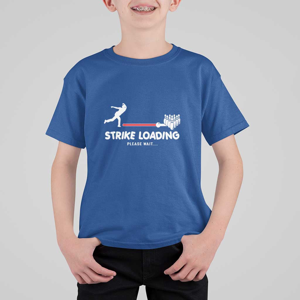 Funny Bowling T Shirt For Kid Strike Loading Please Wait Ball Pin - Wonder Print Shop