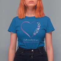 Alzheimer's And Brain Awareness T Shirt For Women I Will Remember For You Daisy Flower Butterfly - Wonder Print Shop