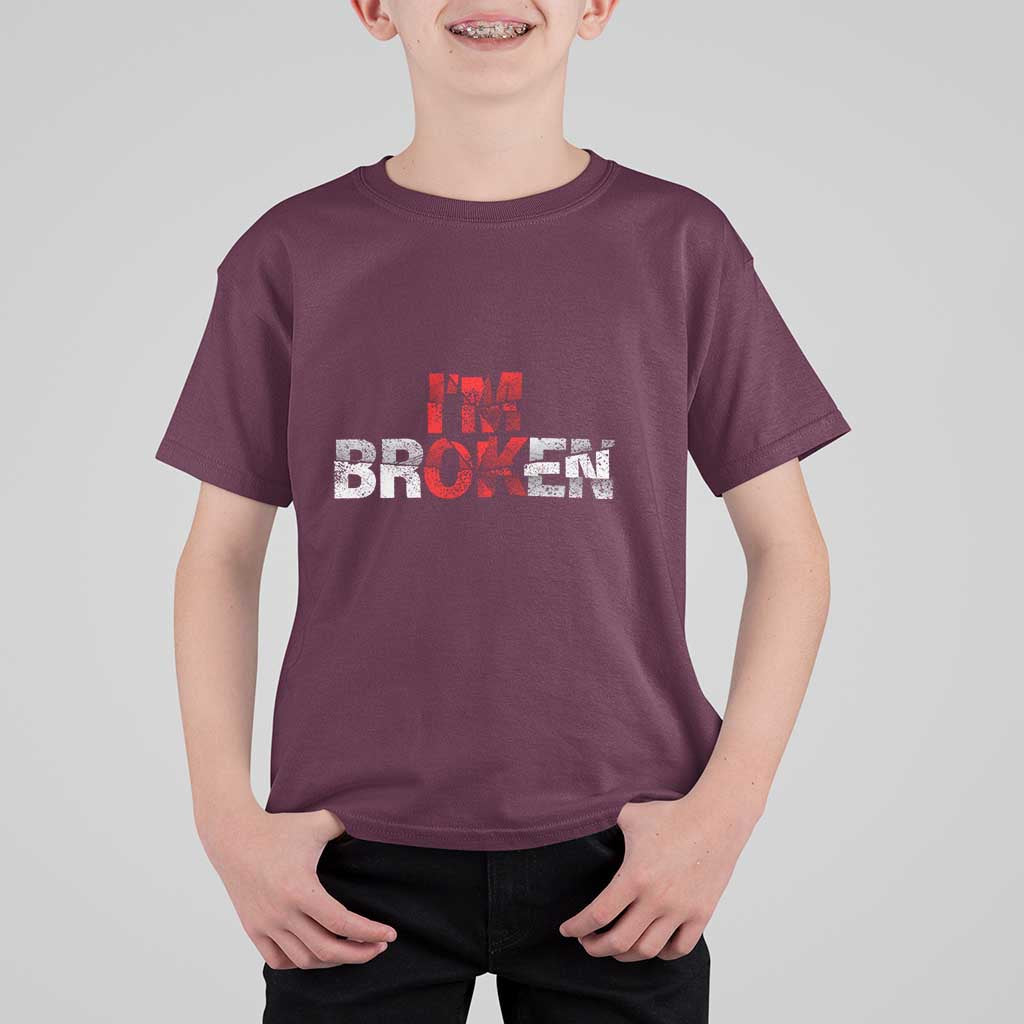 Invisible Illness T Shirt For Kid I'm OK I'm Broken - Wonder Print Shop