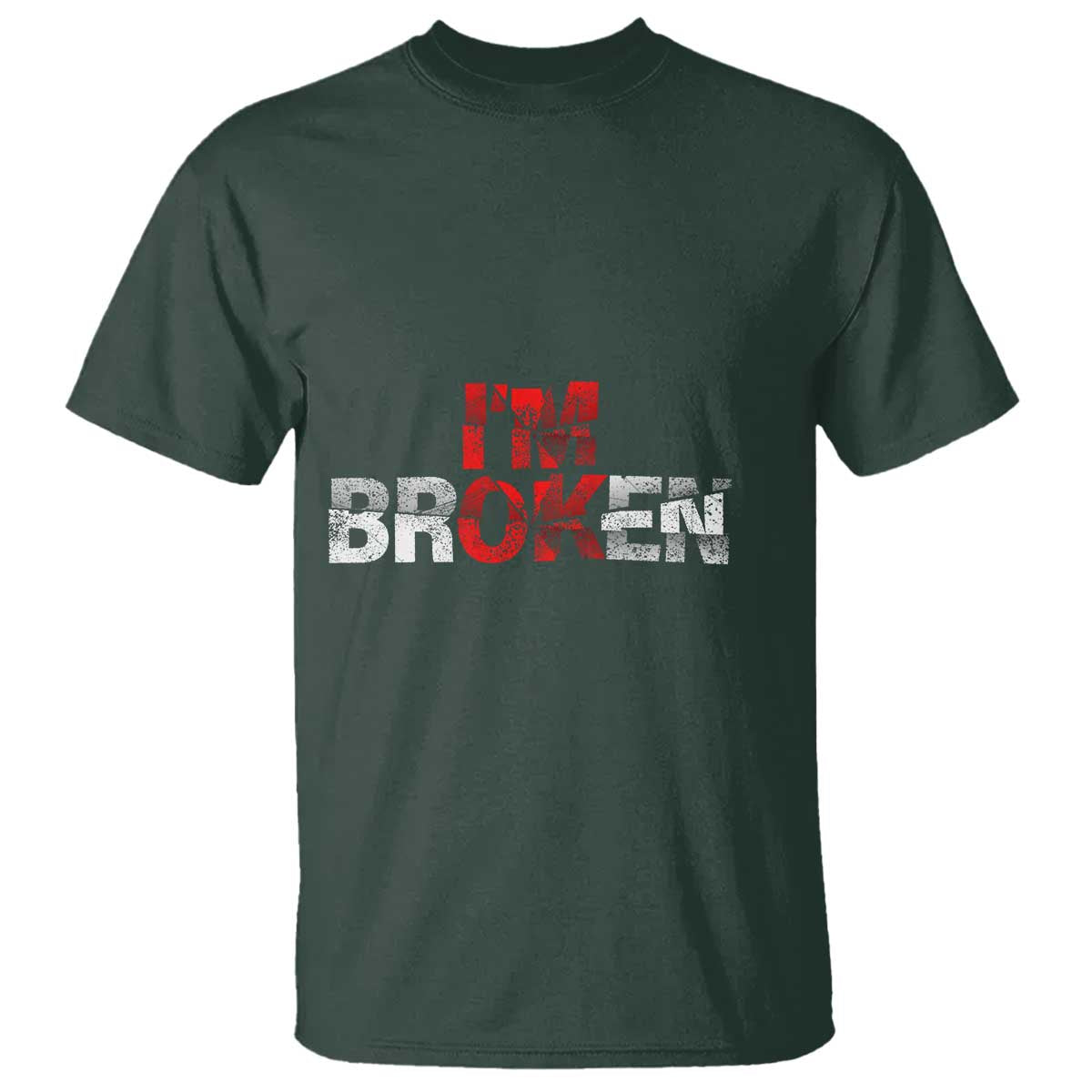Invisible Illness T Shirt I'm OK I'm Broken - Wonder Print Shop