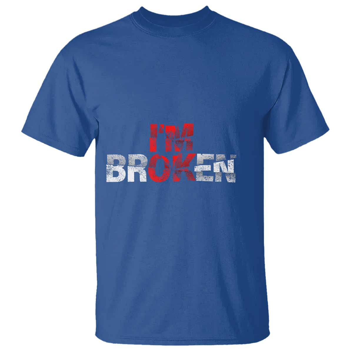 Invisible Illness T Shirt I'm OK I'm Broken - Wonder Print Shop