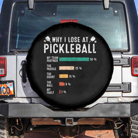 Funny Pickleball Spare Tire Cover Why I Lose At Pickleball Humor - Wonder Print Shop