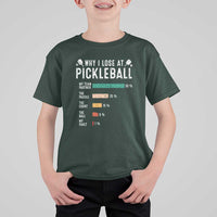 Funny Pickleball T Shirt For Kid Why I Lose At Pickleball Humor - Wonder Print Shop