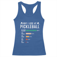 Funny Pickleball Racerback Tank Top Why I Lose At Pickleball Humor - Wonder Print Shop