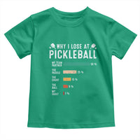 Funny Pickleball Toddler T Shirt Why I Lose At Pickleball Humor - Wonder Print Shop