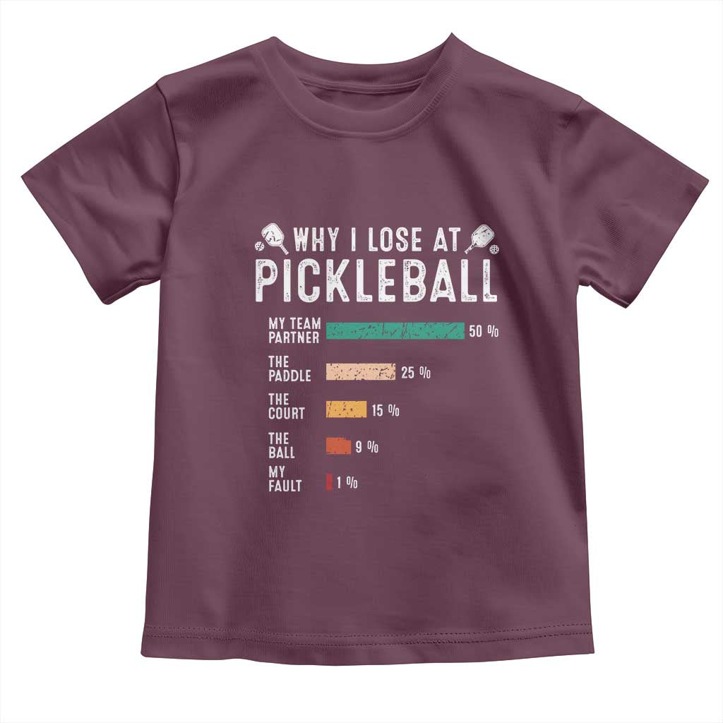 Funny Pickleball Toddler T Shirt Why I Lose At Pickleball Humor - Wonder Print Shop