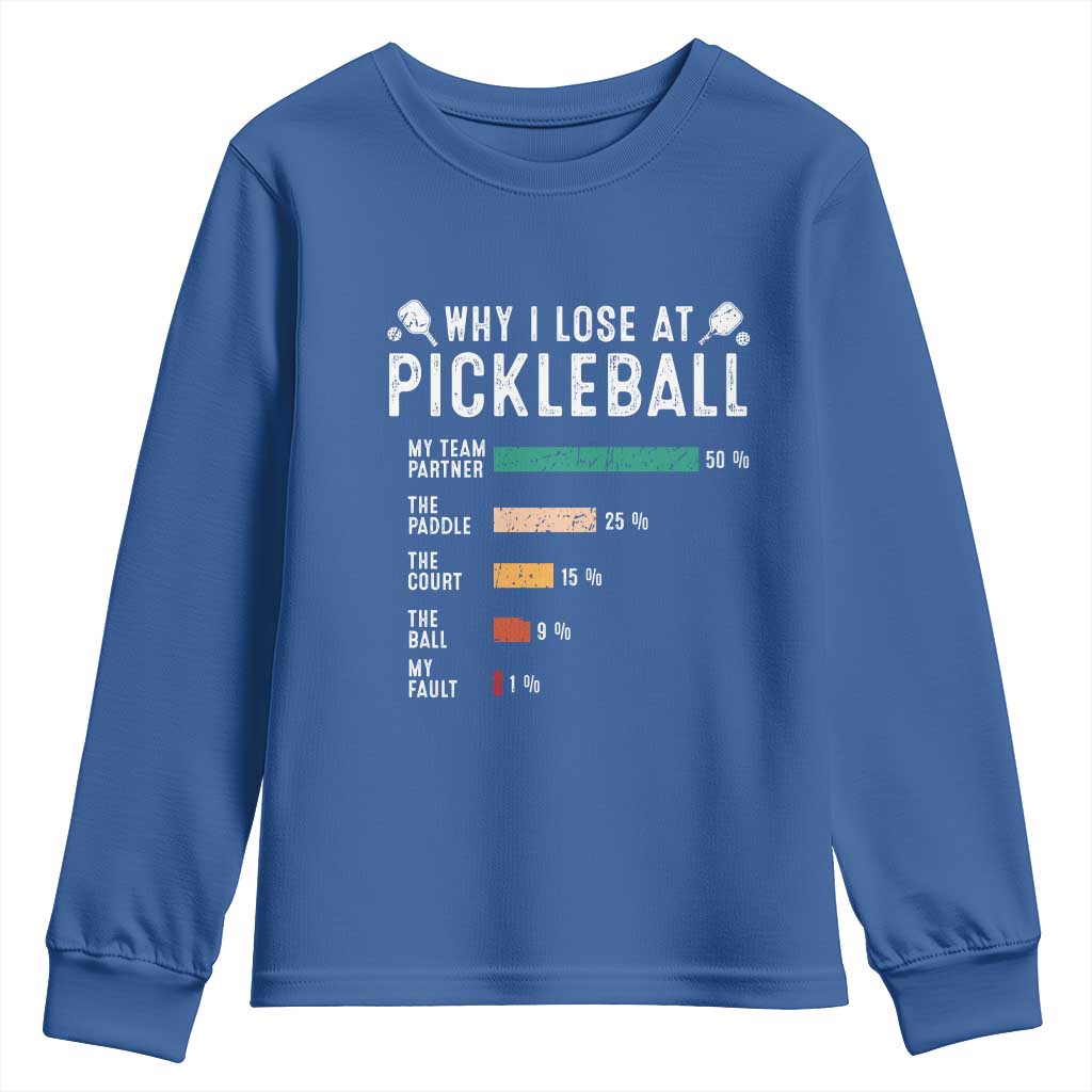 Funny Pickleball Youth Sweatshirt Why I Lose At Pickleball Humor - Wonder Print Shop