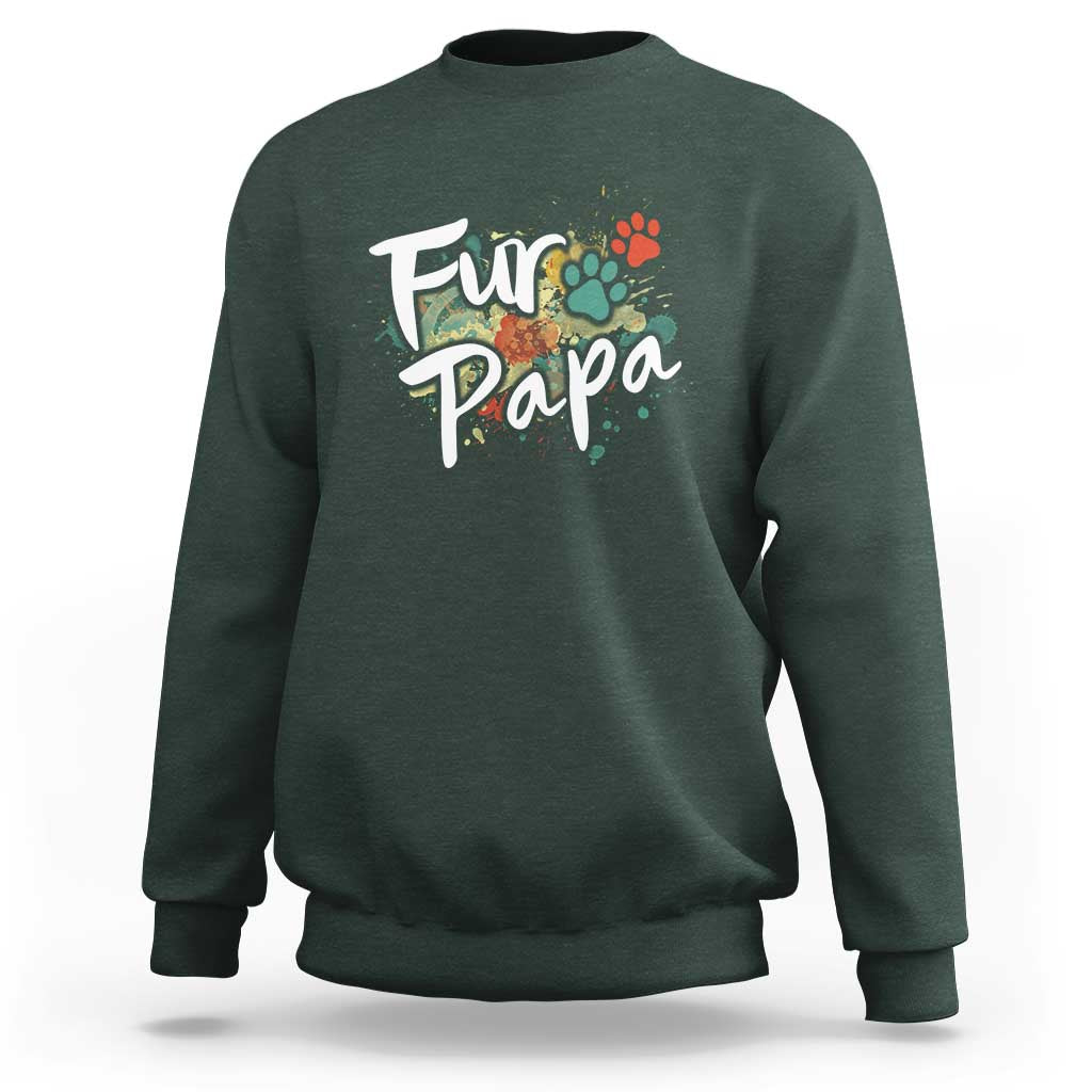 Fur Papa Sweatshirt Pet Lover Dog Dad Father's Day - Wonder Print Shop
